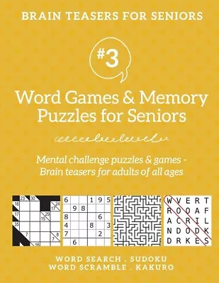 Brain Teasers For Seniors #3: Word Games & Memory Puzzles For Seniors  Ment... • $15.54