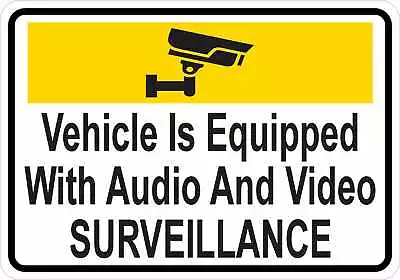 StickerTalk Vehicle Equipped Audio Video Surveillance Magnet 5 Inches X 3.5 ... • $10.99