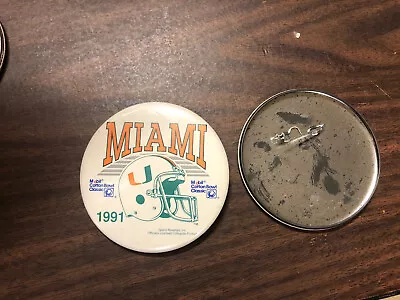 1991 Miami Hurricanes  3 1/2” PIN BACK COTTON  BOWL BUTTON Original • $3.99