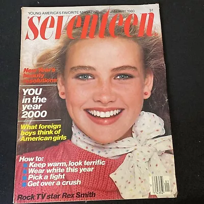 Seventeen Magazine January 1980 - Life In The Yr 2000 Spring Whites Rex Smith • $25