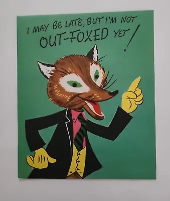 UNUSED Vtg Anthropomorphic FOX BIRTHDAY Not OUT-FOXED Multi Foldout Tail CARD • $5