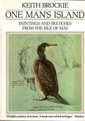 £5 • Buy One Man's Island: Paintings And Sketches From The Isle Of May : Keith Brockie