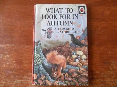 Ladybird Book Series 536 What To Look For In Autumn • £4.99