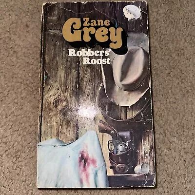 Robbers' Roost By Zane Grey (1974 Paperback) Western • $10