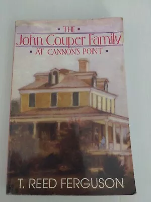 The John Couper Family At Cannon's Point STAINED • $1