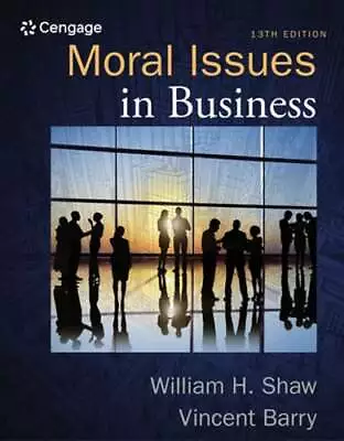 Moral Issues In Business By Vincent Barry: Used • $70.15