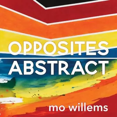 Opposites Abstract By Willems Mo  Hardcover • $4.47