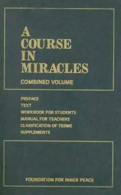 A Course In Miracles: Only Complete Edition-Preface Text Student Workbo - GOOD • $19.33