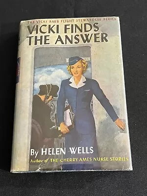 VICKI BARR FLIGHT STEWARDESS #2: VICKI FINDS THE ANSWER By Helen Wells 1958 • $19.99
