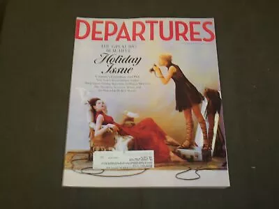 2015 December Departures Magazine- The Great Big Beautiful Holiday Issue- B 5161 • $30