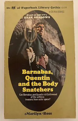 Barnabas Quentin And The Body Snatchers #26 By Marilyn Ross 1971 • $9.95