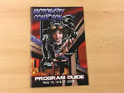 2015 Motor City Comic Con Program Guide • $5