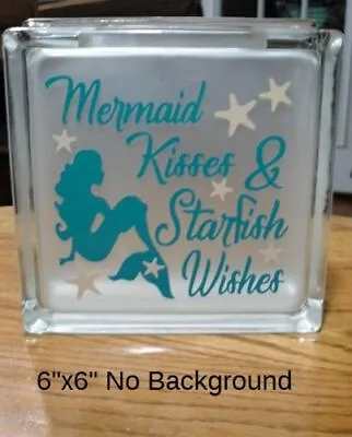 Mermaid Kisses & Starfish Wishes Decal Sticker For DIY 8  Glass Block Tile • $5.75