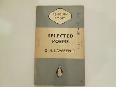 Selected Poems - D.H. Lawrence - 1950 1st Ed. • $6.85