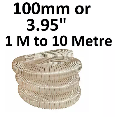 £13.31 • Buy 100mm PU Flexible Ducting Hose Ventilation Fume & Dust Extraction Woodworking