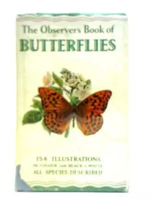 The Observer's Book Of British Butterflies (W. J. Stokoe) (ID:95951) • £7.99