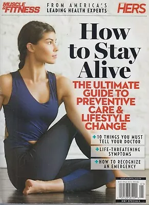 Muscle & Fitness/HERS 2019 How To Stay Alive/Preventative Care & Lifestyle Chang • $13.99