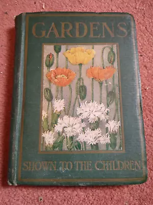 £10.99 • Buy Gardens Shown To The Children: J H Kelman & O Allen, Illustrated, T C & E C Jack