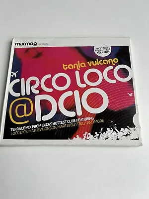 Mixmag Presents Circo Loco @DC10 Tania Vulcano • £2.99