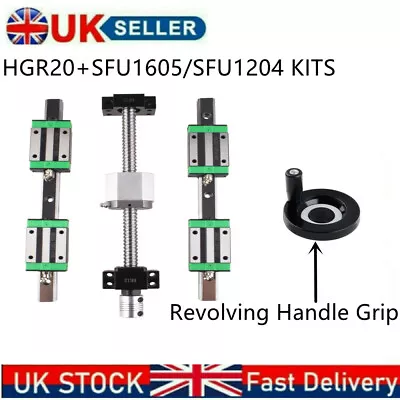 2PCS HGR20 Linear Guide Rail +SFU1605/1204 Ballscrew Revolving Handle Grip Kits • £90