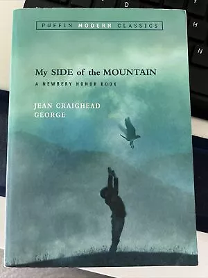 My Side Of The Mountain By Jean Craighead George • $1.99