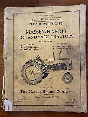 Repair Parts List For Massey-Harris 30 & 30K Tractors  Form 690 018 M2 • $45