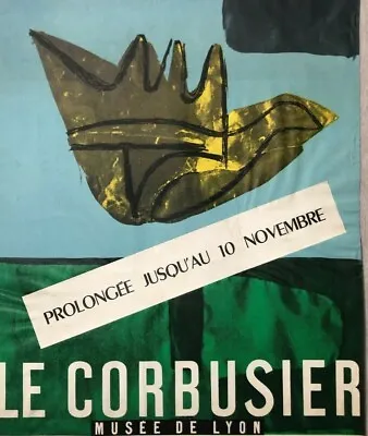 Vintage Poster Original Le Corbusier Exhibition Lyon In 1956 • £1876.18