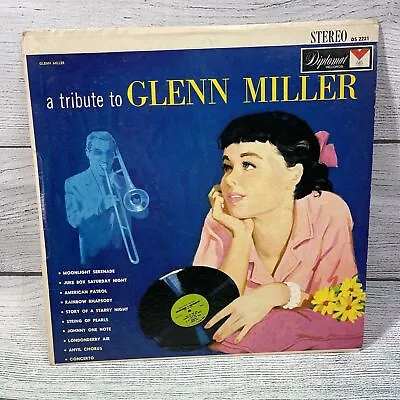 A Tribute To Glenn Miller Vinyl Record Diplomat Record LP Stereo  • $5.94