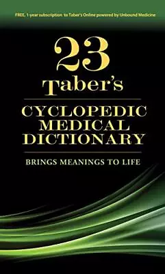 Taber's Cyclopedic Medical Dictionary • $5.04