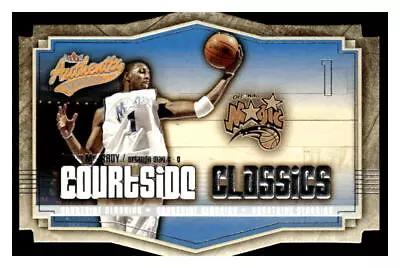 2003-04 Fleer Authentix #5 CC Tracy McGrady Courtside Classics • $4.99