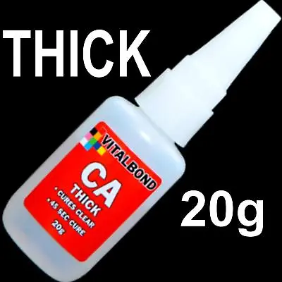 Vitalbond CA Thick 20g Super Glue 45 Sec Cure Model PlasticsMetalBalsa Wood • £5.99