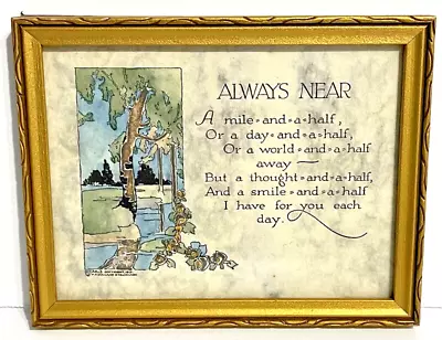 Small 1916 Framed Motto Poem  ALWAYS NEAR  5 3/4  X 4 1/2  Arts & Crafts • $24.99