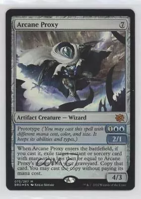 2022 Magic: The Gathering - The Brothers' War Foil Arcane Proxy #075 M0p • $1.40