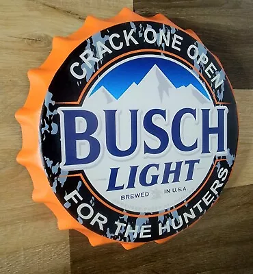 Busch Light For The Hunters Large Bottle Cap Metal Beer Sign Man Cave Bar Decor  • $20.99