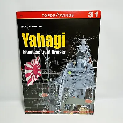 Yahagi Japanese Light Cruiser 1942-1945 (TOP DRAWINGS 31) Mariusz Motyka Models • $14.95