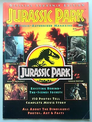 Jurassic Park Official Souvenir Magazine ~ TOPPS 1993 • $9.99