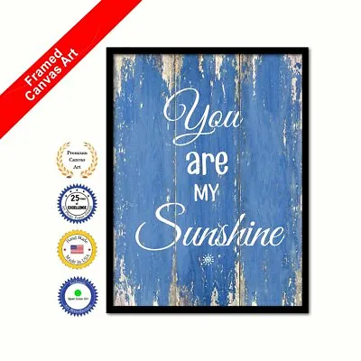 You Are My Sunshine Blue Quote Framed Canvas Housewarming Office Wall Art Gifts • £23.74