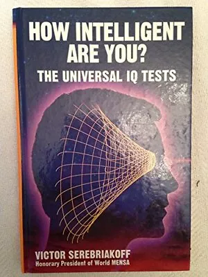 How Intelligent Are You? The Universal IQ Test • $8.97