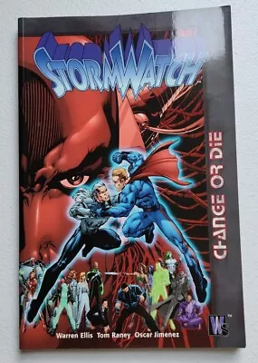 Stormwatch Ser.: Change Or Die By Warren Ellis (1999 Trade Paperback) • $14.99