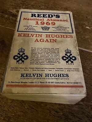 Vintage Reeds Nautical Almanac 1969 Kelvin Hughes • £14.95