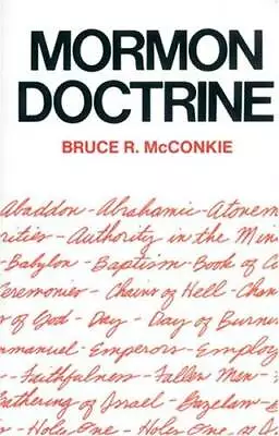 Mormon Doctrine - Paperback By McConkie Bruce R. - GOOD • $6.78