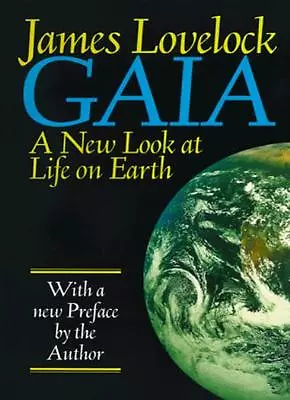 Gaia: A New Look At Life On Earth By  James Lovelock. 9780192860309 • £2.39