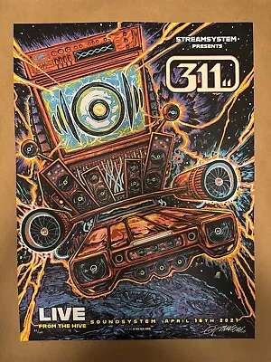 311 Poster Soundsystem Live From The Hive 2021 Munk One Signed/Numbered X/60 • $49