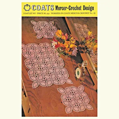 C1970 CROCHET LEAF MATS Pattern Mercer-Crochet Cotton No. 10 Coats Design 945 • £4.50