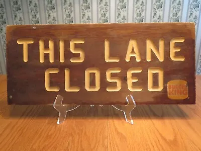 Vtg THIS LANE CLOSED Wooden Sign Campground Park Hand Made Routered 21  X 9  • $26.95