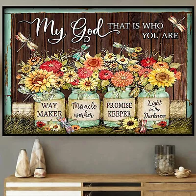 My God That Is Who You Are Way Maker Miracle Worker Promise Keeper Jesus Poster • $11.93