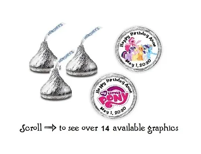 108 Personalized My Little Pony Birthday Hershey Kiss Candy Labels Wrappers • $3.25