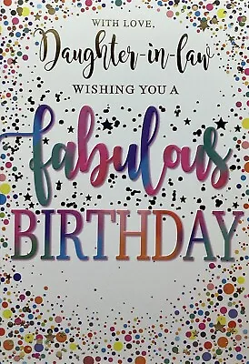 DAUGHTER IN LAW BIRTHDAY GREETING CARD FABULOUS BIRTHDAY 7”x5” FREE P&P • £1.99