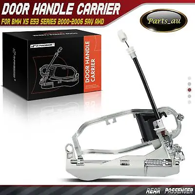 Outside Door Handle Carrier For BMW X5 E53 2000-2006 Rear Left 51228243635 • $30.99