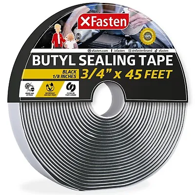 XFasten Butyl Tape RV Black 3/4 In X 45 Ft 1/8 In Thick EDPM Butyl Rubber S... • $20.99